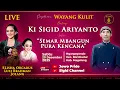 Lagu 🔴LIVE Wayang Kulit Ki Sigid Ariyanto BT Elisha Orcarus, Lusi Brahman \u0026 Jolang 20 Desember 2025