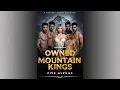 Lagu Owned by the Mountain Kings | A Forbidden Reverse Harem Romance Audiobook