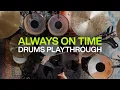 Always On Time | Official Drums Playthrough | @elevationworship