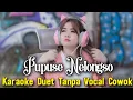 Download Lagu PUPUSING NELONGSO Karaoke Duet Tanpa Vocal Cowok || Voc Susi Megumi