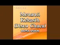 Download Lagu Menanti Kekasih (Disco Chaca)