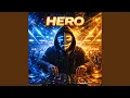Lagu Hero (EDM Version)