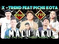 Download Lagu KOLABORASI !!! MALU AKU - Piche Kota, Tri Suaka, Adlani Rambe, Zinidin Zidan, Valdy Nyonk, Astroni