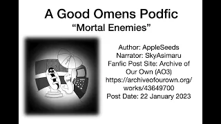 Good Omens Podfic Mortal Enemies by AppleSeeds
