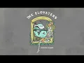 Download Lagu The Elovaters - Red Wine (Official Audio)