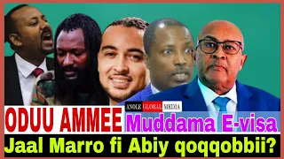 Jaal Marro Fi Abiy Qoqqobbii Muddama E Visa Taayyee Danda A 11 13 2025 AGM 