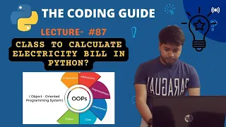 Electricity Bill Calculator Class in Python Classes And Objects Python Tutorials For Beginners