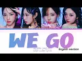 Download Lagu aespa We Go (English Version) Lyrics (Color Coded Lyrics)