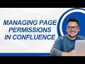 How to Manage Page Permission on Confluence Learn How to Set Update and Remove permissions