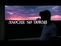 Anoche no Dormi 》Los tucu tucu