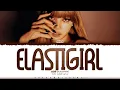 Download Lagu LISA 'Elastigirl' Lyrics (리사 Elastigirl 가사) [Color Coded_Eng] | ShadowByYoongi