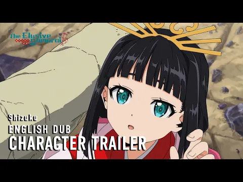 Character Trailer - Shizuku (English Dub)