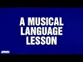A Musical Language Lesson Category JEOPARDY
