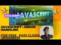 JAVASCRIPT ERROR HANDLING TRY CATCH BLOCKS FREE CLASS CONDUCTED ON 18 JAN 2026 AT 0800 PM ZOOM