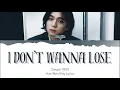 Download Lagu Sungjin (성진) - I don't wanna lose Lyrics [Han/Rom/Eng]