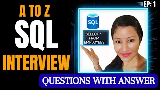 SQL Interview Questions A to Z Full Series Real Interview Q A for Data Analyst SQL Developer