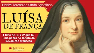 A Princesa Carmelita que previu o espírito da Revolução Francesa