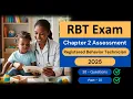 RBT Exam Practice Test 2025 - Chapter 2 Assessment
