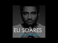Eli Soares - Quero Louvar