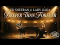 Lagu Deeper Than Forever - Ed Sheeran ft Lady Gaga (2026 Official Music Video) Deeply Emotional Love Song