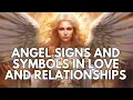 Angel Symbols In Love And Relationships