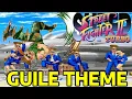 Super Street Fighter 2 Turbo Guile Theme EXTENDED