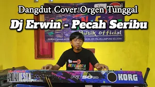 pecah seribu dangdut orgen voc erwin suarany mantap