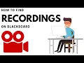Lagu How to FIND class recordings on Blackboard