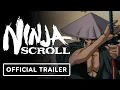 Ninja Scroll - Theatrical Release 4K Restoration Trailer English Subtitles