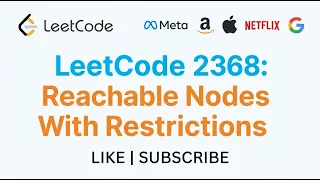 Leetcode 2368 Reachable Nodes With Restrictions