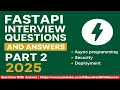 FastAPI Interview Questions Answers 2025 Advanced Python Backend Developer Prep - Part 2