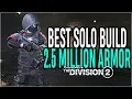 The Division 2 BEST SOLO BUILD to DESTROY Retaliations BTSU Team 9 on Heroic 2 5 Million Armor