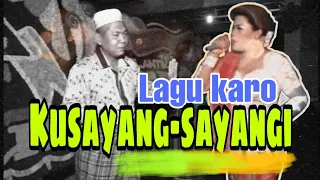 Download Lagu karo - Kusayang-sayangi MP3