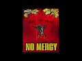NO MERCY - (remix) FOSKAMI x WAV x YNG NERD |