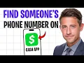How to Find Someone s Phone Number on Cash App 2026