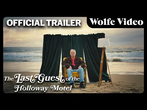 The Last Guest of the Holloway Motel  | Official Trailer | Wolfe Video