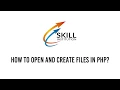 How to open and create files in PHP File Management in PHP PHP Tutorial for beginners
