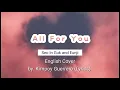 All For You - Seo In Guk, Eunji (English Cover by Kimpoy Guerrero) (Lyrics)