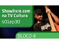 Download Lagu showlivre.com na tv cultura - s01ep30 - \