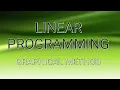 Solving Linear Programming Problems in Graphical Method