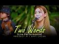 Two Words - Lea Salonga | Project M Featuring Effi Lacsa