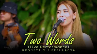 Download Two Words - Lea Salonga | Project M Featuring Effi Lacsa MP3