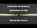 Download Lagu Avenged Sevenfold - Sheperd of Fire (drumless)