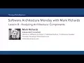 Lesson 8 - Analyzing Architecture Components
