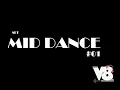 SET MID DANCE #01