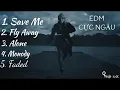 Download Lagu Fly Away Những Bản EDM Hay Nhất   NHẠC EDM 2018   Save Me  Quang Nhật NJK