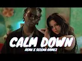 Download Lagu Rema, Selena Gomez - Calm Down (1 HOUR LOOP)