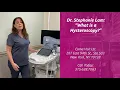 What is Hysteroscopy? | Dr. Stephanie Lam |  NYC
