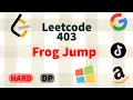 Frog Jump Leetcode 403