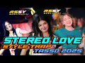 Lagu DJ STEREO LOVE❗️STYLE TRAP TASSO❗️VIRAL TERBARU 2025 